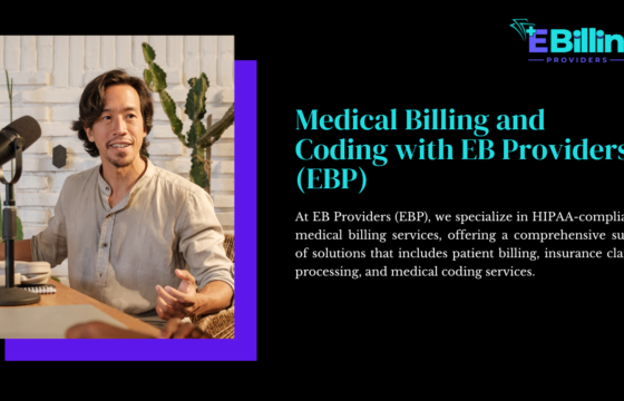 Medical Billing and Coding with EB Providers (EBP)